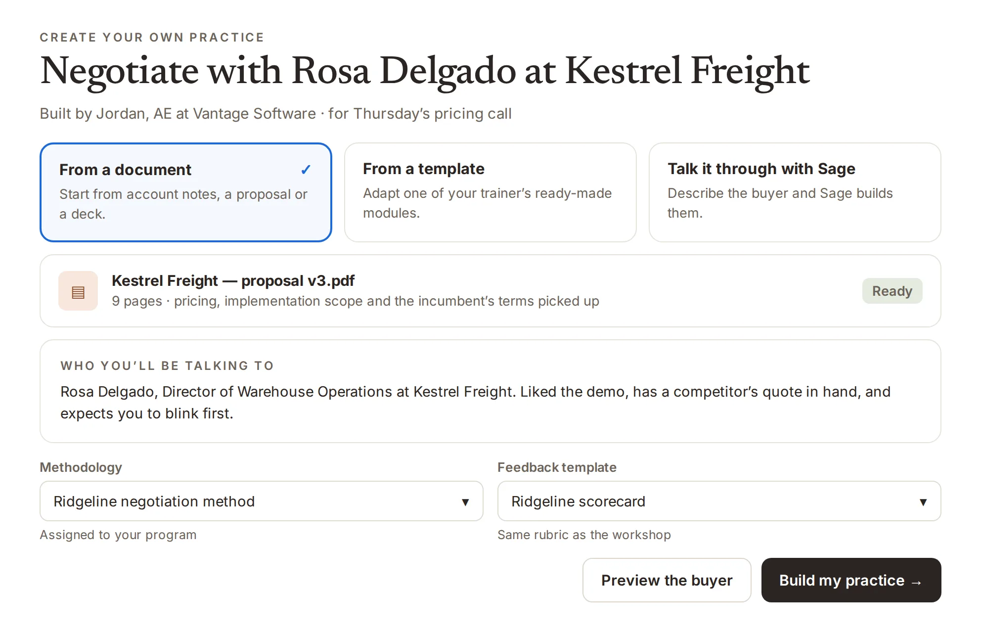Create your own practice: an AE builds a pricing negotiation from the client’s proposal, with the training firm’s method and scorecard already assigned